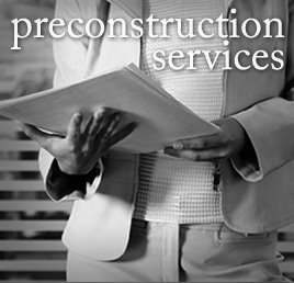 Pre-Construction Services